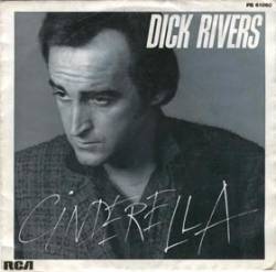 Dick Rivers : Cinderella